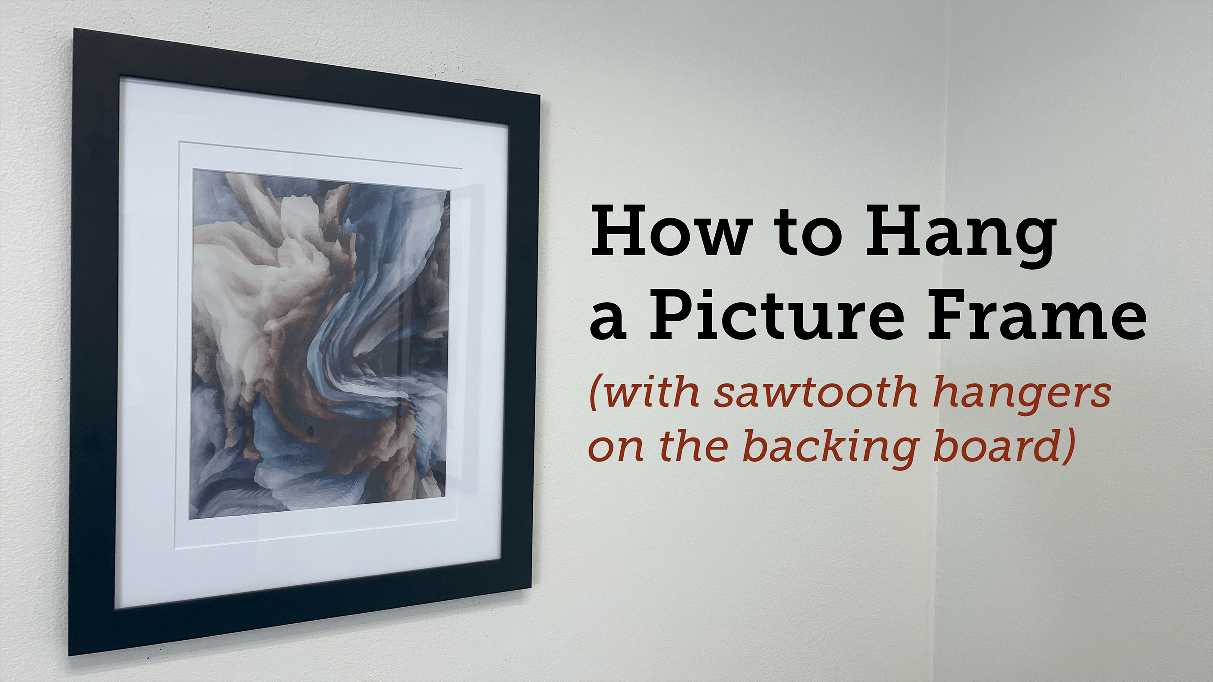 How to Hang a Picture Frame with Sawtooth Hangers